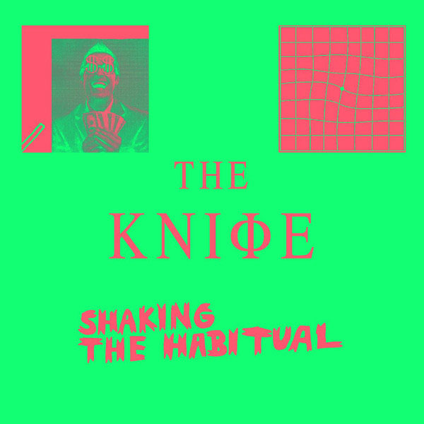 Shaking the Habitual